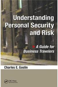 Understanding Personal Security and Risk