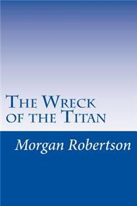 The Wreck of the Titan