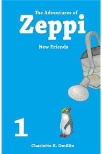 The Adventures of Zeppi: New Friends