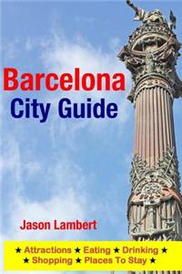 Barcelona City Guide