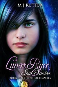 Lunar Ryce, Soul Savior.
