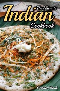 The Ultimate Indian Cookbook: Indian Cooking Made Easy