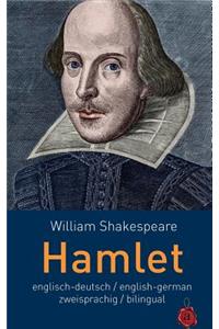 Hamlet. Shakespeare. Zweisprachig / Bilingual