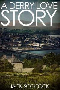 A Derry Love Story