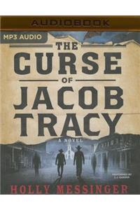 Curse of Jacob Tracy