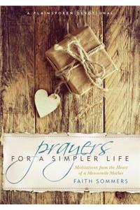 Prayers for a Simpler Life