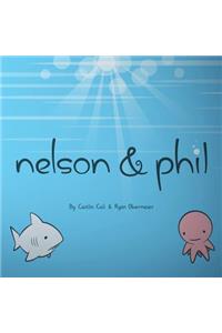 Nelson & Phil