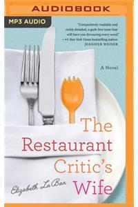 Restaurant Critic's Wife