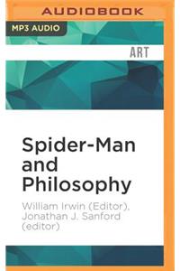 Spider-Man and Philosophy