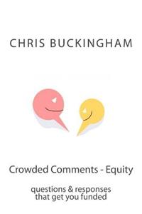 Crowded Comments - Equity