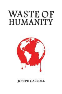 Waste of Humanity