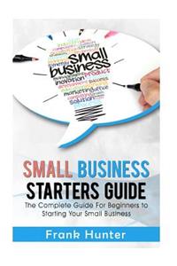 Small Business Starters Guide