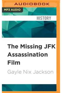 Missing JFK Assassination Film