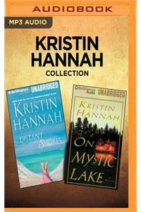 Kristin Hannah Collection - Distant Shores & on Mystic Lake