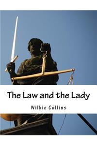 The Law and the Lady