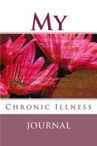 My Chronic Illness Journal