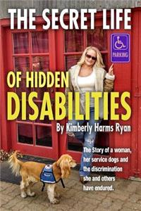 Secret Life of Hidden Disabilities