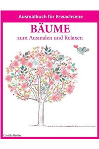 BÄUME - zum Ausmalen und Relaxen