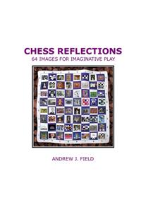Chess Reflections