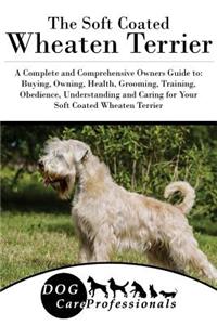 The Soft Coated Wheaten Terrier