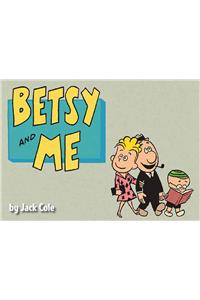 Betsy and Me