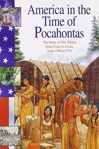 America in the Time of Pocahontas