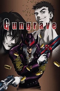 Gungrave Anime Manga Volume 1: Anime Manga
