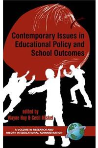 Contemporary Issues in Educational Policy and School Outcomes (Hc)