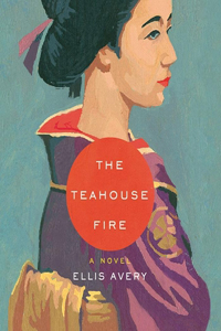 The Teahouse Fire