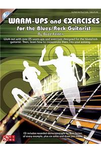 Warm-Ups and Exercises for the Blues/Rock Guitarist