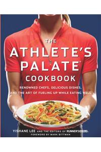 The Athlete's Palate Cookbook