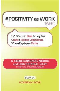 # POSITIVITY at WORK tweet Book01