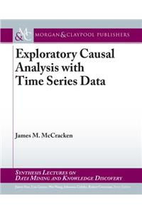 Exploratory Causal Analysis with Time Series Data