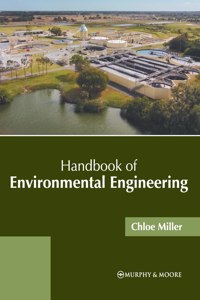 Handbook of Environmental Engineering