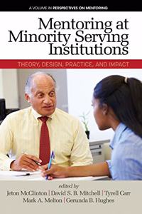 Mentoring at Minority Serving Institutions (MSIs)