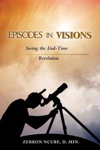 Episodes in Visions