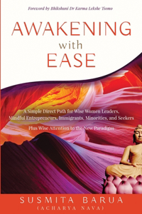 Awakening with Ease