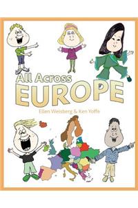 All Across Europe