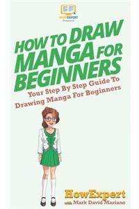 How To Draw Manga For Beginners