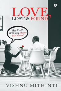 Love, Lost & Found