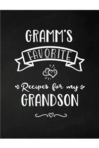 Gramm's Favorite, Recipes for My Grandson