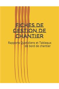 Fiches de Gestion de Chantier