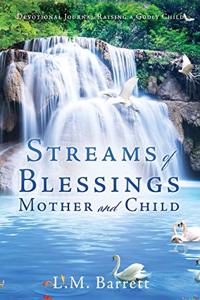 Streams of Blessings Mother and Child