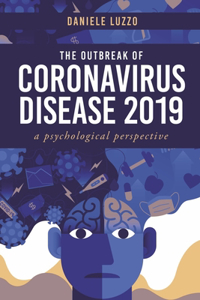 Outbreak of Coronavirus Disease 2019