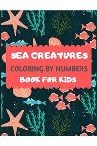 Sea Creatures Coloring By Numbers Book For Kids