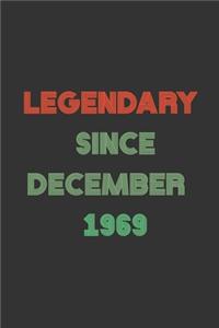 LEGENDARY Since December 1969 Notebook / Journal Birthday Gift