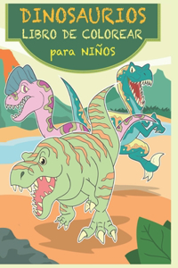 Dinosaurios Libro de colorear para niños: Libro de colorear de dinosaurios para niños