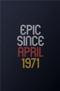 Epic Since April 1971