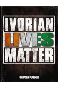 Ivorian Lives Matter Undated Planner
