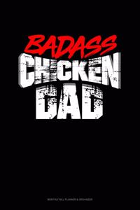 Badass Chicken Daddy